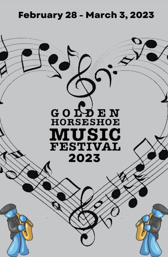 Golden Horseshoe Music Festival Monday, February 26, 2024 to Friday